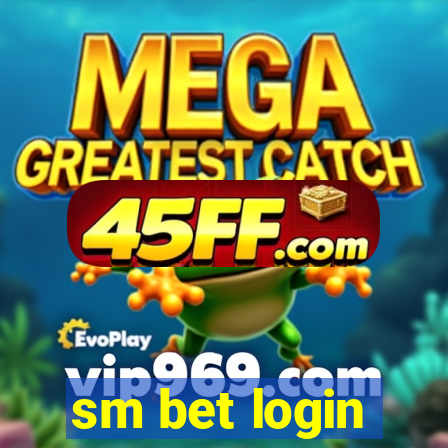 sm bet login